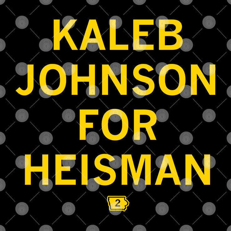 Iowa Hawkeyes Kaleb Johnson For Heisman Shirt