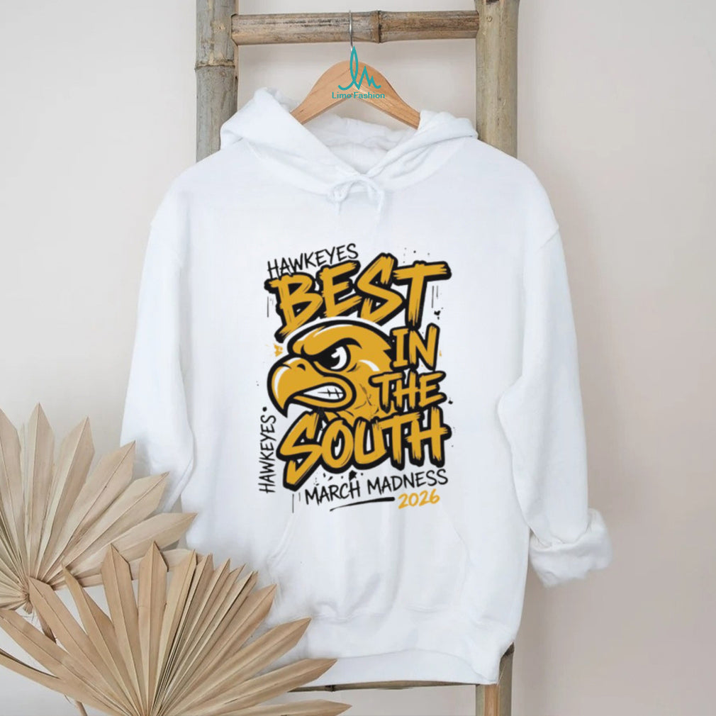 Iowa Hawkeyes March Madness 2026 Best In The South Mascot T Shirt
