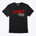 Iowa Idiots Out Wandering Around Shirt