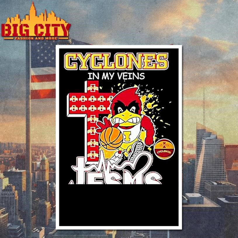 Iowa State Cyclones Basketball In My Veins And Jesus In My Heart Christian Shirt