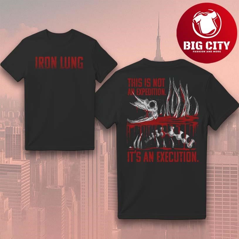 Iron Lung It’s An Execution New Two Sided Shirt
