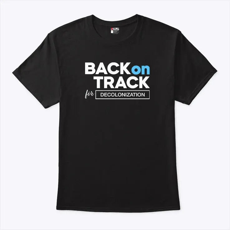 Isaac Ssemakadde Back On Track For Decolonization Shirt