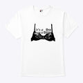 It’s A Bra Not A Bible T Shirt