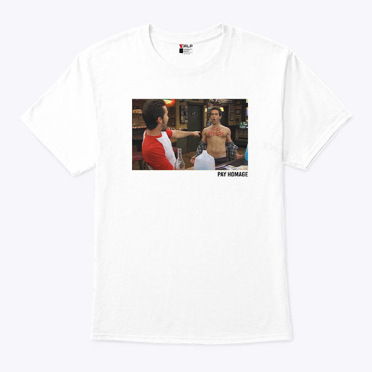It’s Always Sunny in Philadelphia Go Phils T Shirt