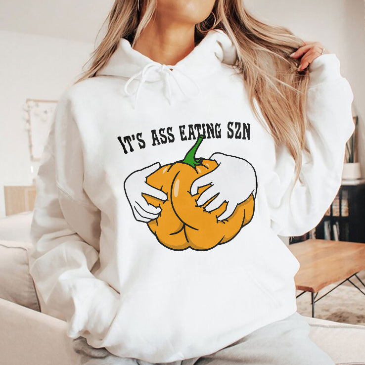 It’s Ass Eating Season Funny Autumn Shirt
