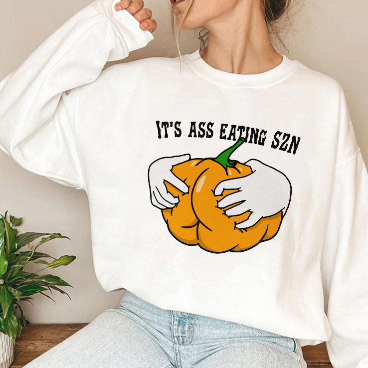 It’s Ass Eating Season Funny Autumn Shirt