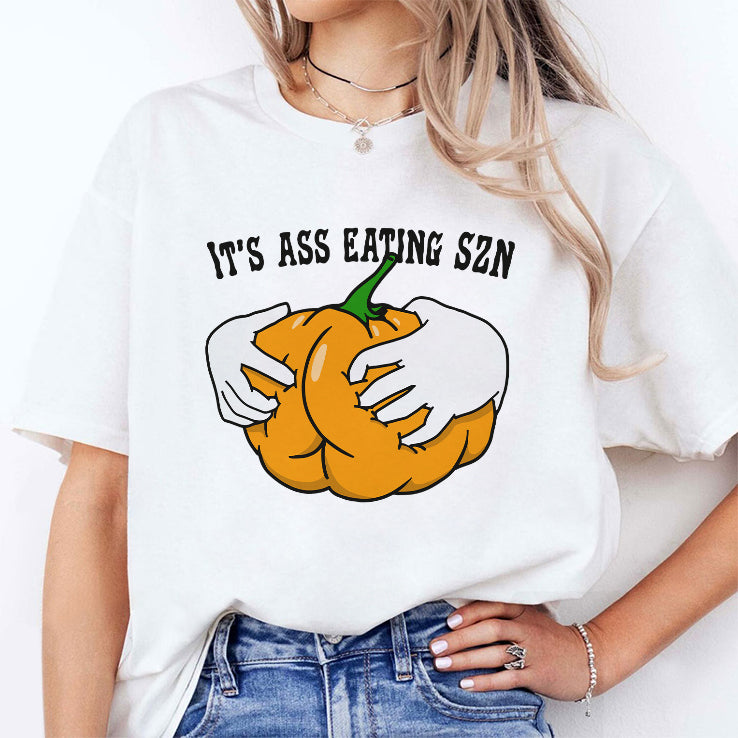 It’s Ass Eating Season Funny Autumn Shirt