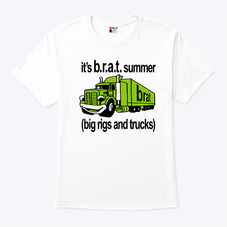 It’s BRAT Summer Big Rigs And Trucks Shirt