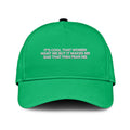 It’s Cool That Women Want Me But It Makes Me Sad That Fish Fear Me Hat