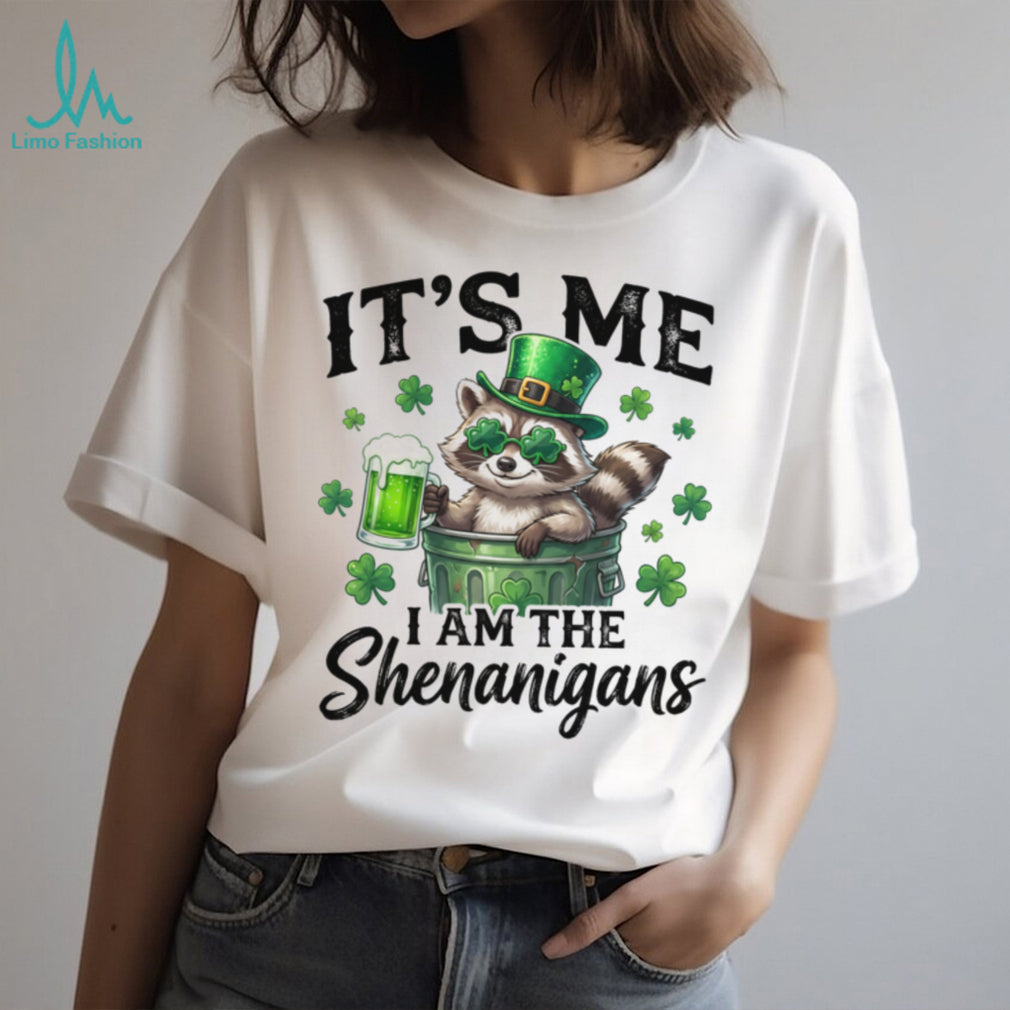 It’s Me I Am The Shenanigans Funny Raccoon St. Patrick’s Day Shirt