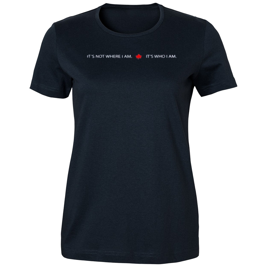 It’s Not Where I Am Canada It’s Who I Am Shirt