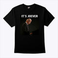 It’s Over Joe Biden It’s Joever Shirt