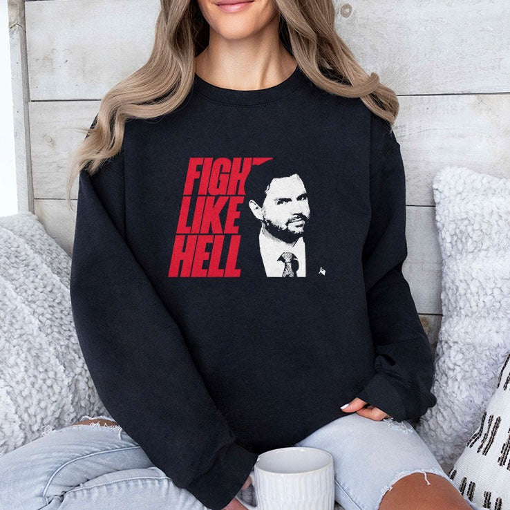 JD Vance Fight Like Hell Shirt