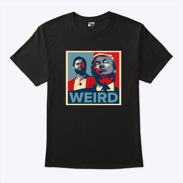 JD Vance Trump Is Weird T Shirt