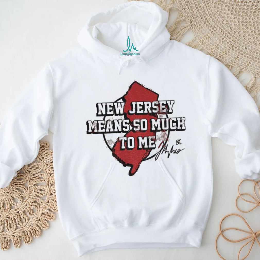 Jack Hughes New Jersey Means So Much To Me Devils Hockey Fan T Shirt