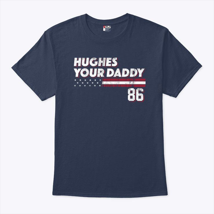 Jack Hughes Your Daddy 86 T Shirt