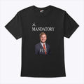 Jacob Maloney Mandatory Fun T Shirt