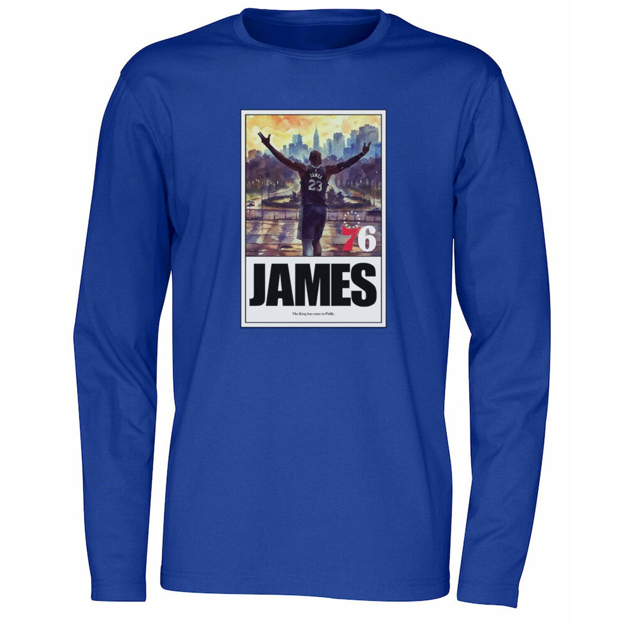 James 76ers The King Is Here Shirt