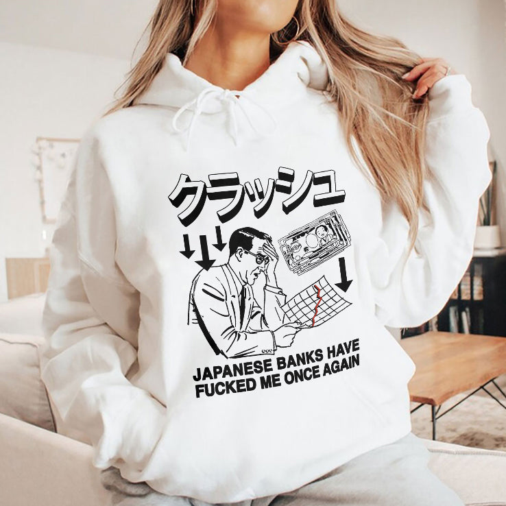 Japanese Banks Have Fucked Me Once Again T Shirt