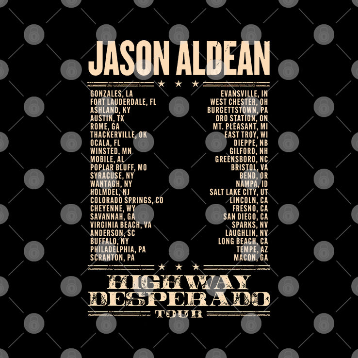 Jason Aldean Highway Desperado Tour T Shirt