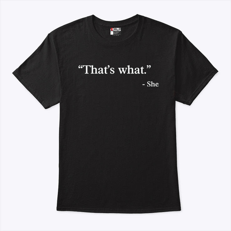Jason Lloyd That’s What She The Office Shirt
