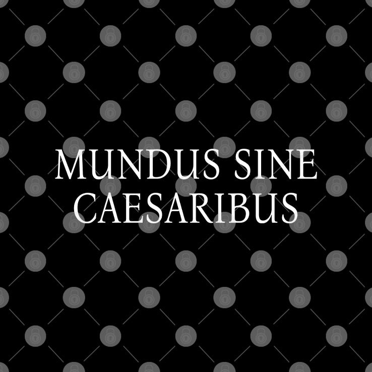 Jay Graber Mundus Sine Caesaribus Shirt