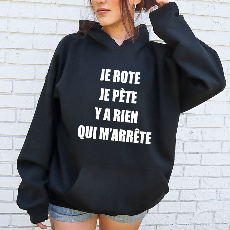 Je Rote Je Pete Y A Rien Qui M’ Arrete T Shirt