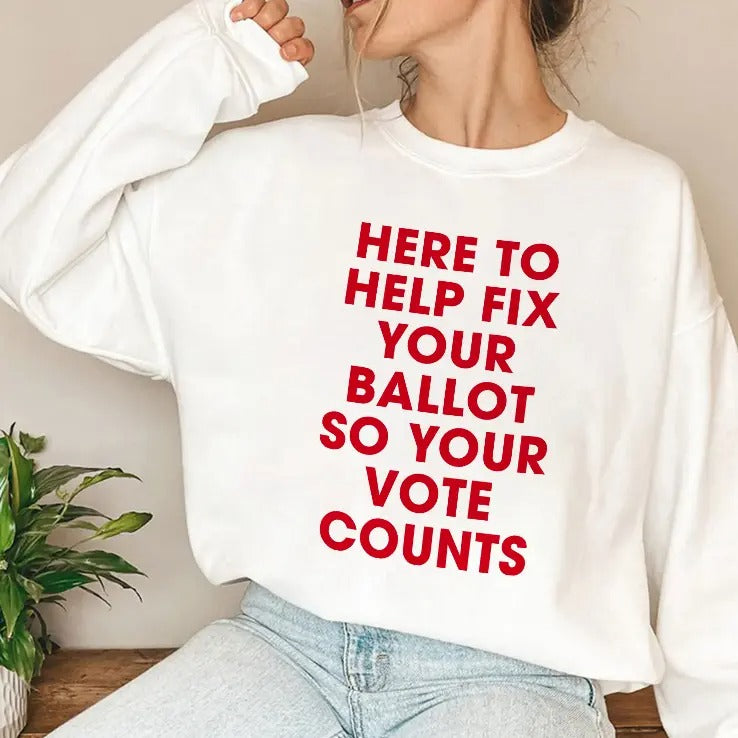 Jeannette Garcia Here To Help Fix Your Ballot So Your Vote Counts Shirt