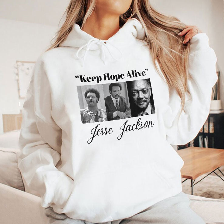 Jesse Jackson Keep Hope Alive Shirt
