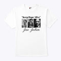 Jesse Jackson Keep Hope Alive Shirt