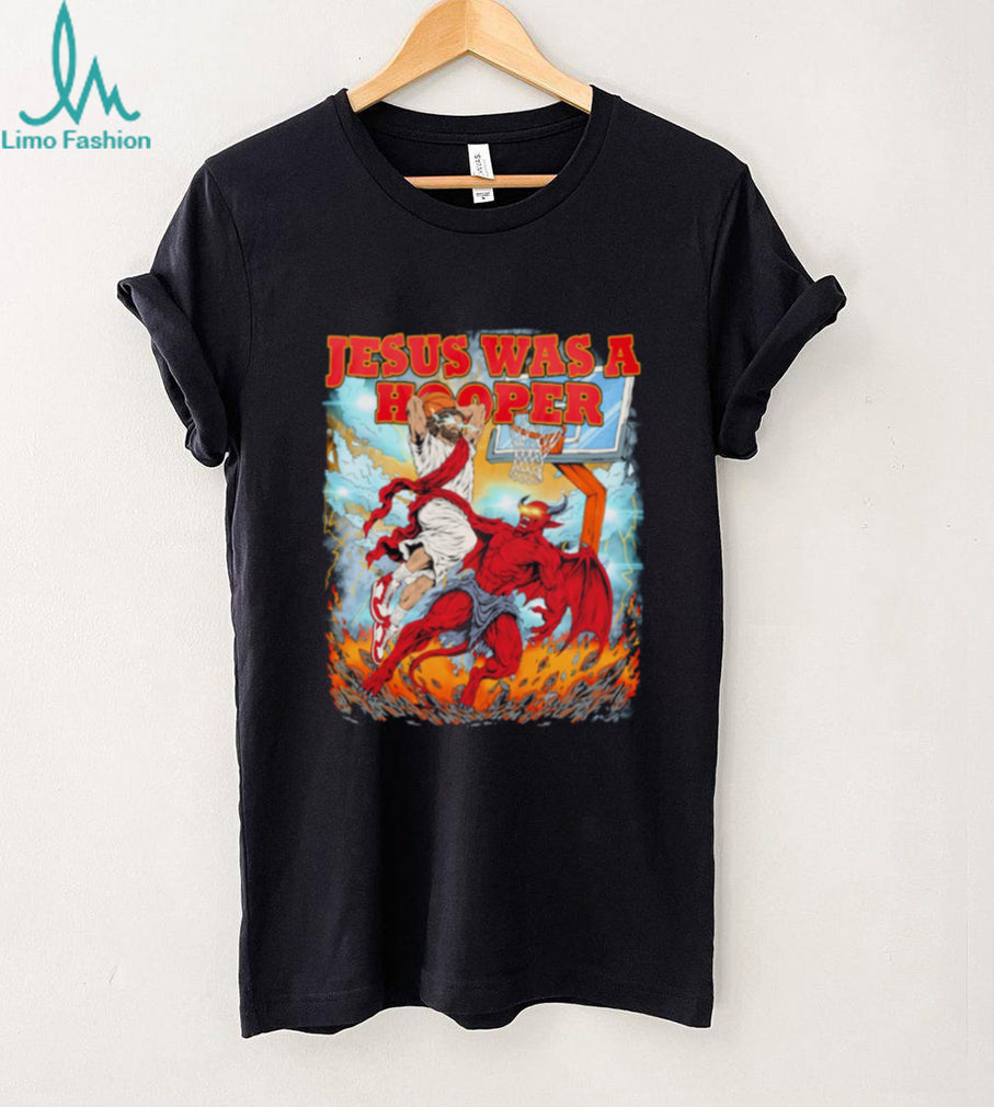 Jesus Basketball Jesus was a hooper shirt