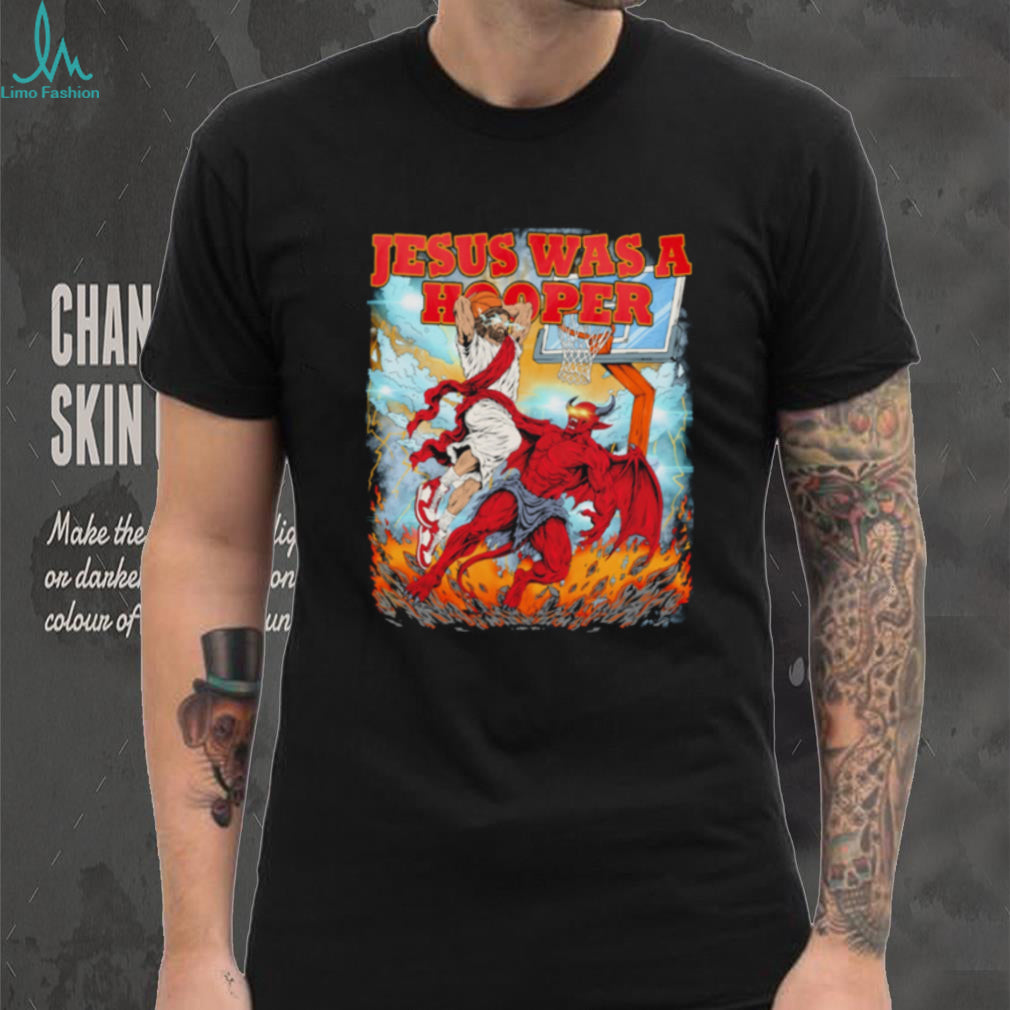 Jesus Basketball Jesus was a hooper shirt