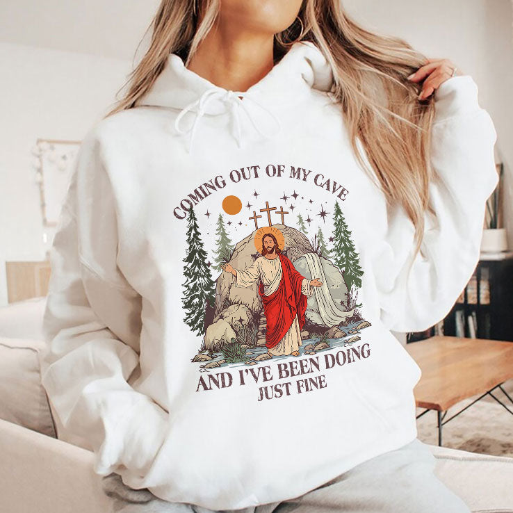 Jesus Coming Out Of My Cave And I’ve Been Doing Just Fine T Shirt