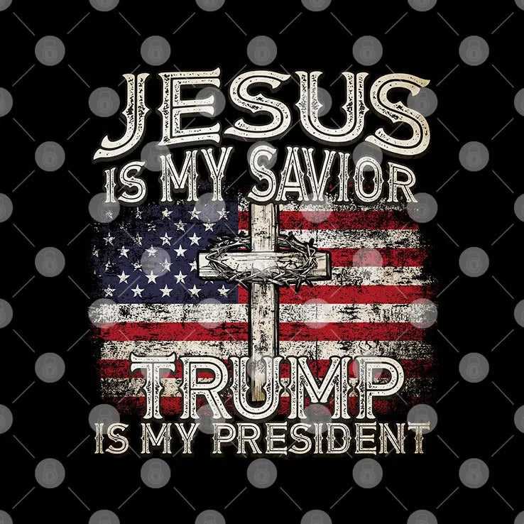 Jesus Is My Savior Trump Is My President 45 47 Shirt
