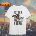 Jetset Rodeo Ride It Shirt