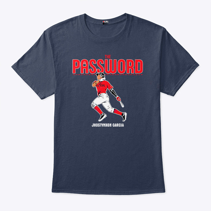Jhostynxon Garcia The Password Boston Red Sox T Shirt