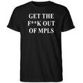 Jimmy Kimmel Get The Fk Out Of MPLS Shirt