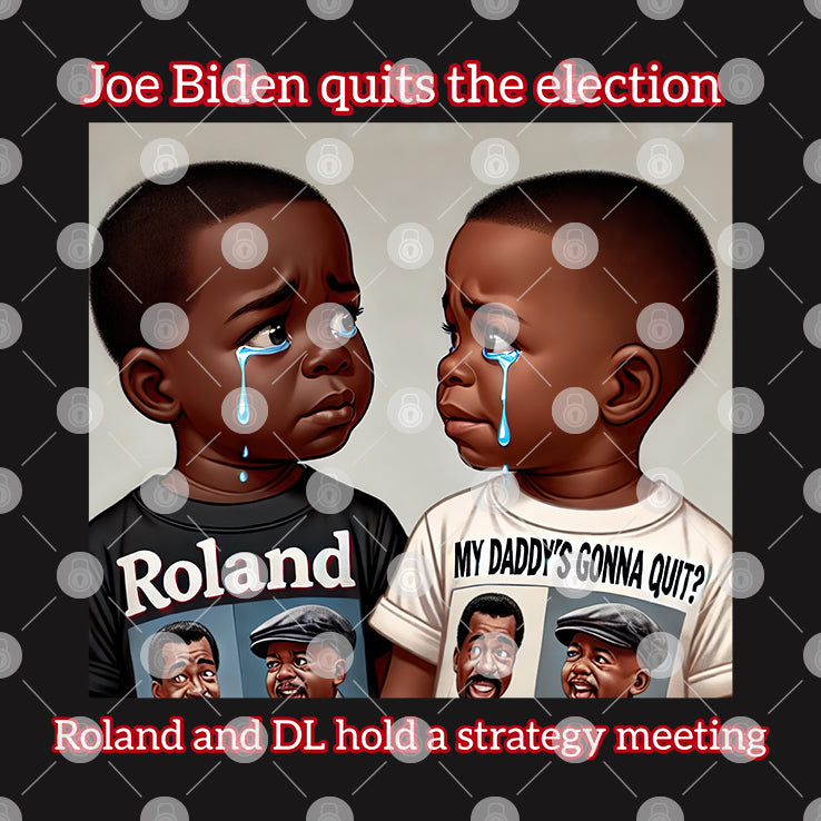 Joe Biden Quits The Election Roland And DL Hold A Strategy Meeting Shirt