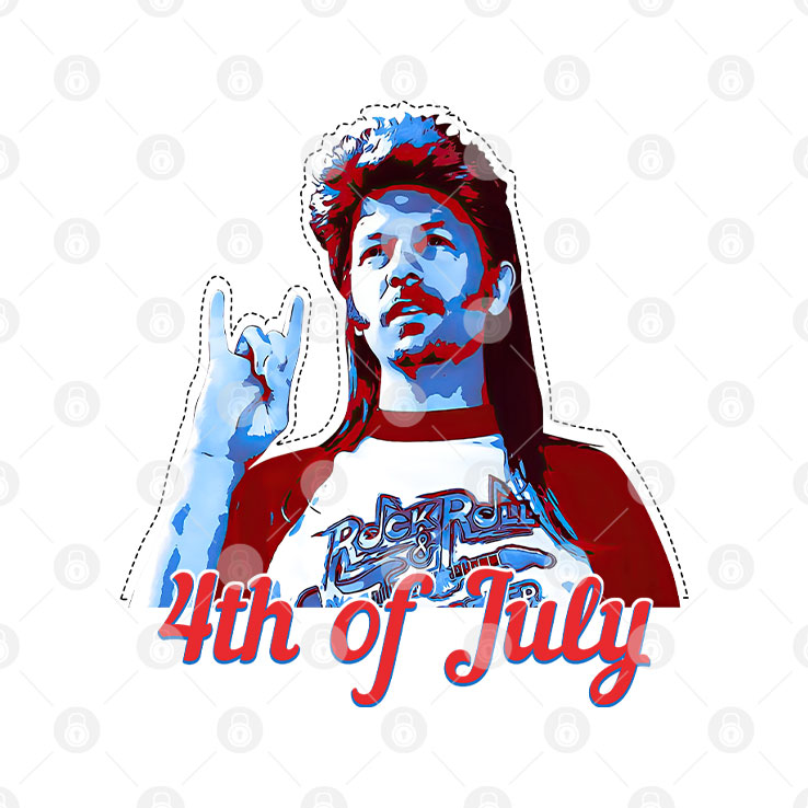 Joe Dirt 4th Of July Independence Day T Shirt