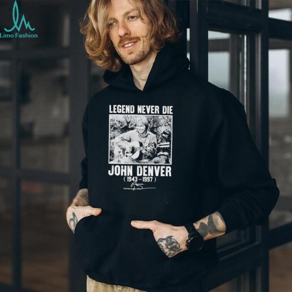 John Denver Legend Never Die Tribute T Shirt
