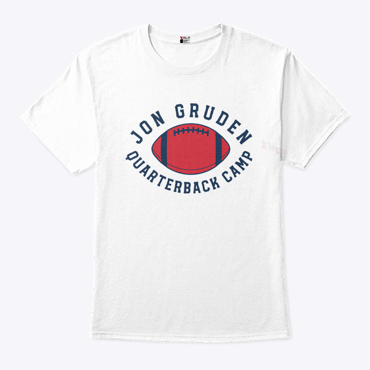 Jon Gruden QB Quarterback Camp T Shirt