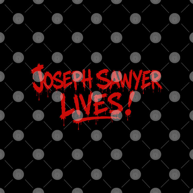 Joseph Sawyer Lives T Shirt