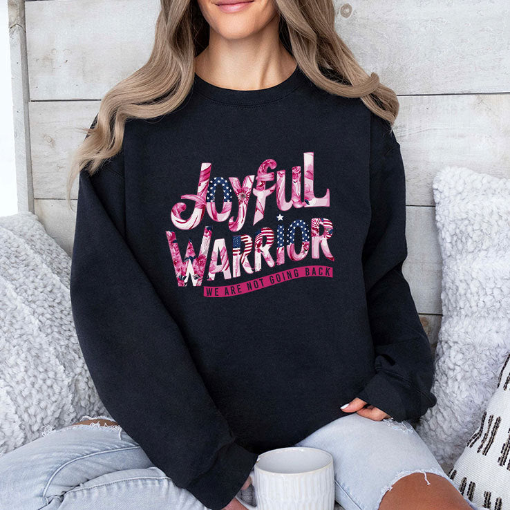 Joyful Warrior We Are Not Going Back Kamala Harris Shirt