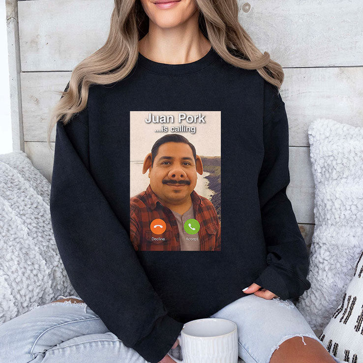 Juan Pork Is Calling T Shirt