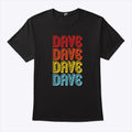 Julia Roberts Dave Dave Dave Dave T Shirt