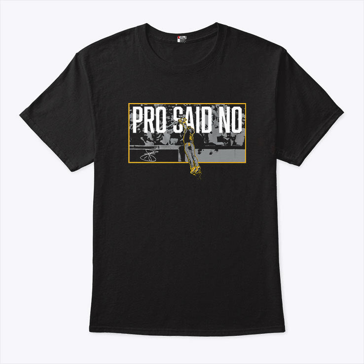 Jurickson Profar Pro Said No T Shirt