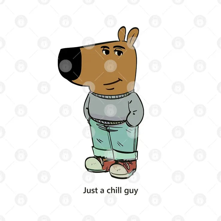 Just A Chill Guy Meme T Shirt