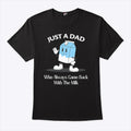 Just A Dad Who Always Came Back With The Milk Cartoon Shirt