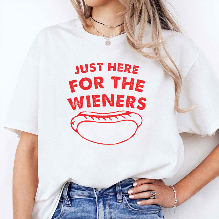 Just Here For The Wieners Funny 4th Of July T Shirt