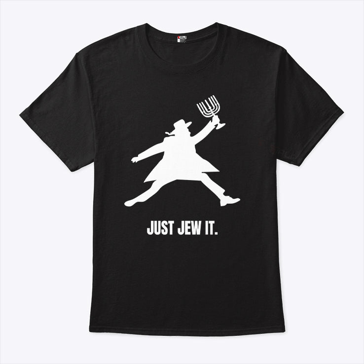 Just Jew It T Shirt